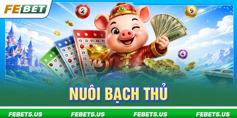 Nuôi Bạch Thủ: Kỹ Thuật Chốt 1 Con Duy Nhất Trúng Cực Đậm Nuôi Bạch Thủ: Kỹ Thuật Chốt 1 Con Duy Nhất Trúng Cực Đậm